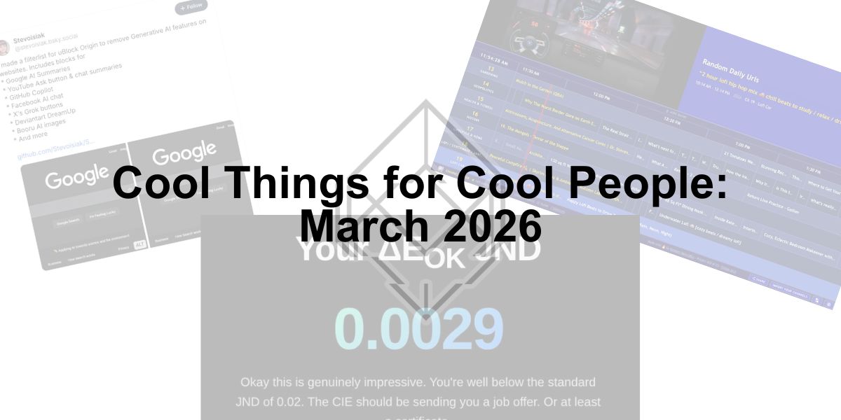 Cool Things for Cool People: March 2026